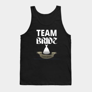 Team Bride Bridal Wear Tank Top